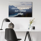 Collect moments not things - erfolgslustig