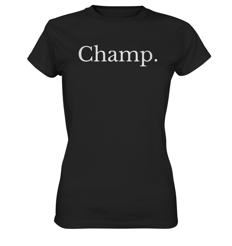 Champ. - Ladies Premium Shirt - WALiFY