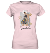 Just make it Sparkle - Ladies Shirt - WALiFY