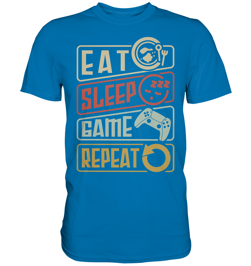 eat sleep game repeat  - Premium Shirt - WALiFY