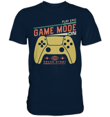 Game mode: ON! - Premium Shirt - WALiFY