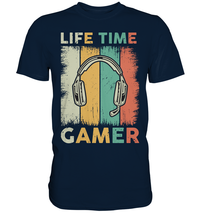 Life time Gamer! - Premium Shirt - WALiFY