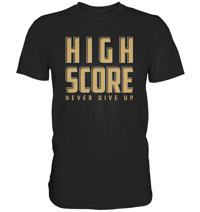 HIGH SCORE - never give up - Premium Shirt - WALiFY