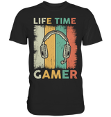 Life time Gamer! - Premium Shirt - WALiFY